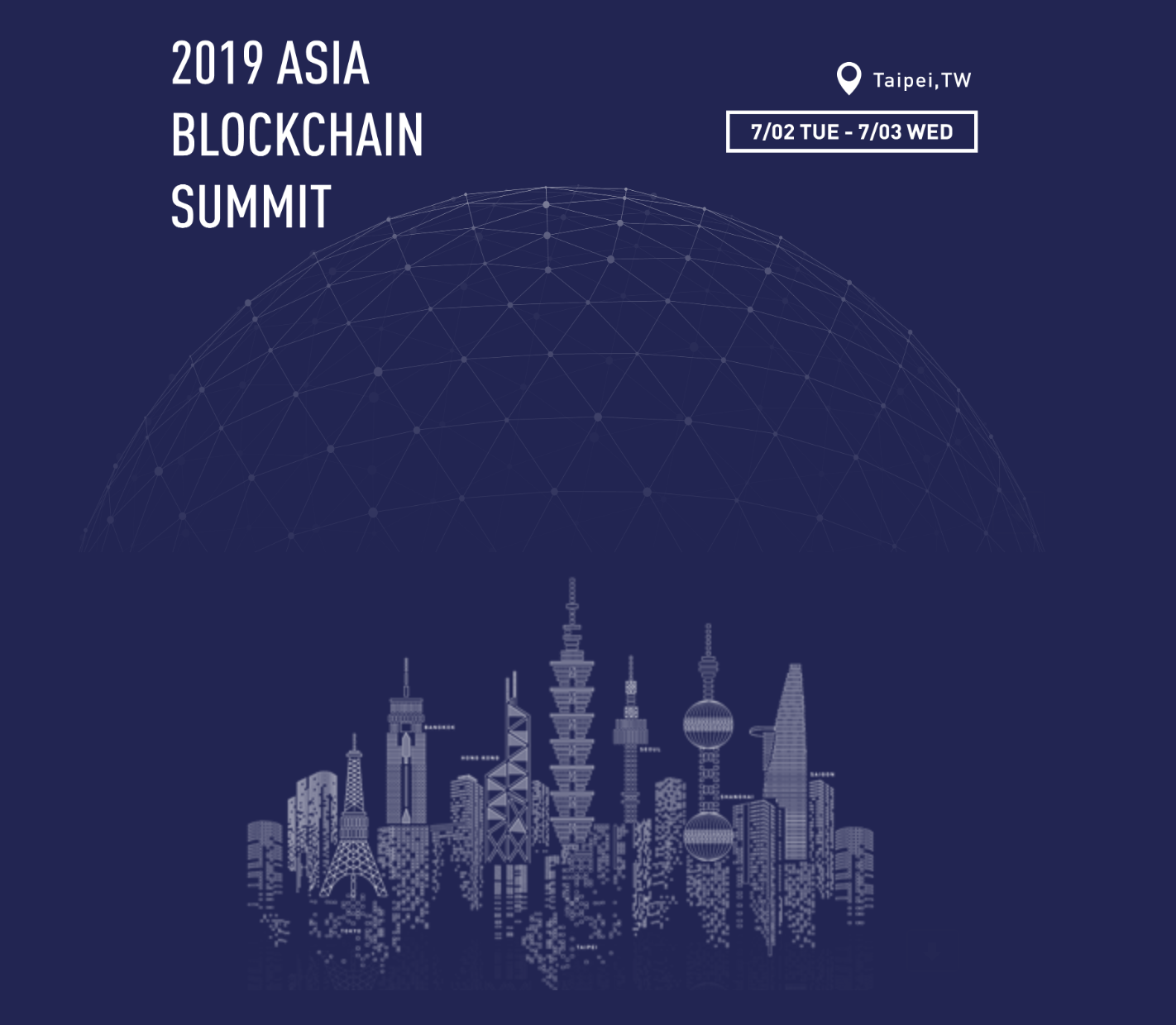 Asia Blockchain Summit on July 2&3 at Taipei Marriott