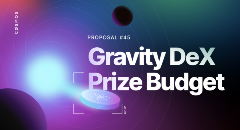 Bringing DeFi to Cosmos: Announcing Gravity DEX Testnet Competition; Mainnet Launch on Cosmos Imminent