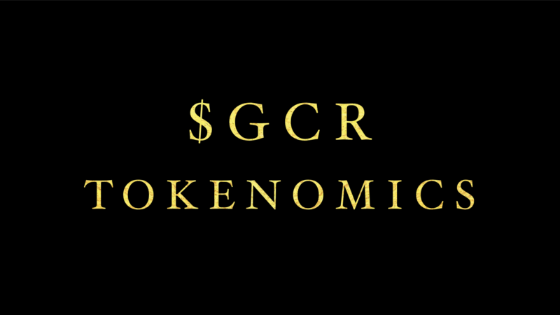 $GCR Tokenomics